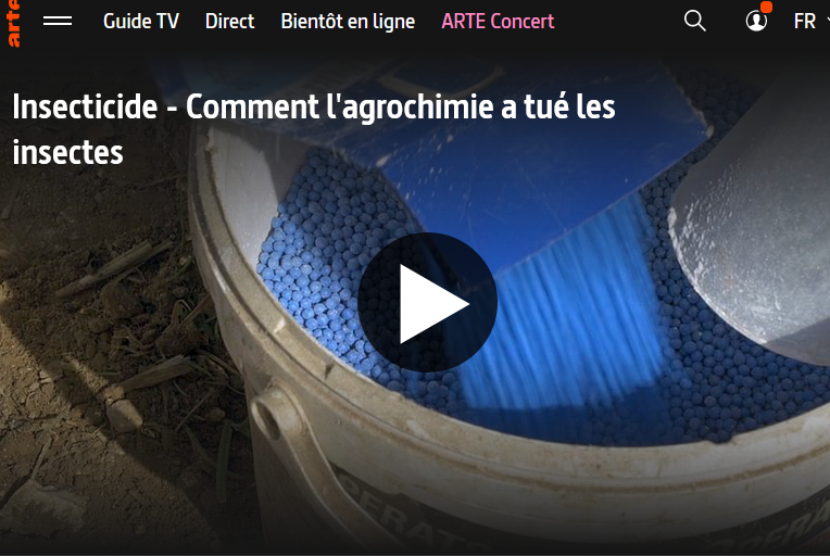 You are currently viewing Arte et néonicotinoides : « Comment l’agrochimie a tué les insectes »